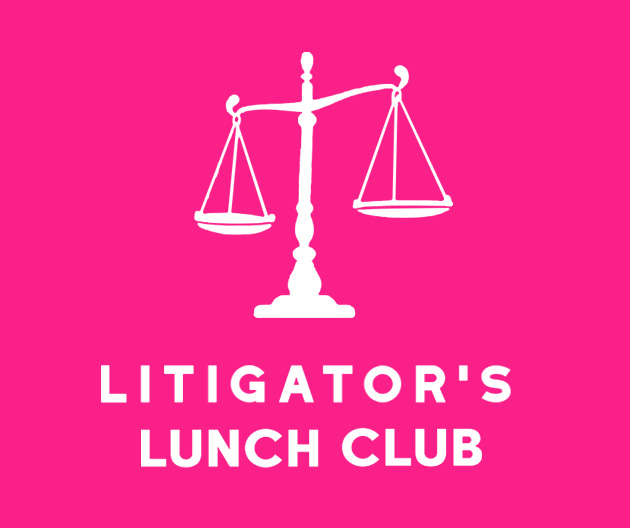 Litigator's Lunch Club